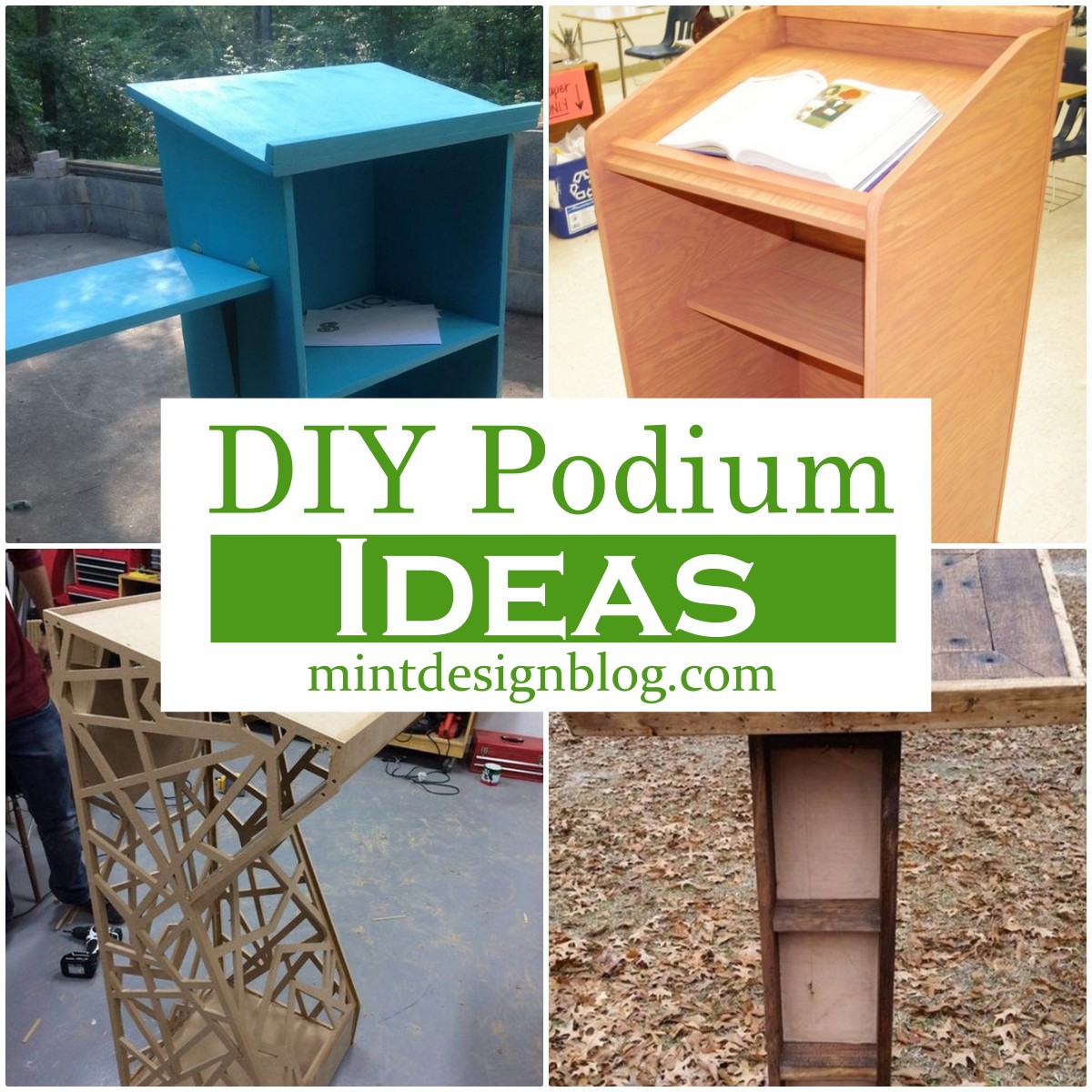 10 DIY Podium Ideas For Classrooms Mint Design Blog