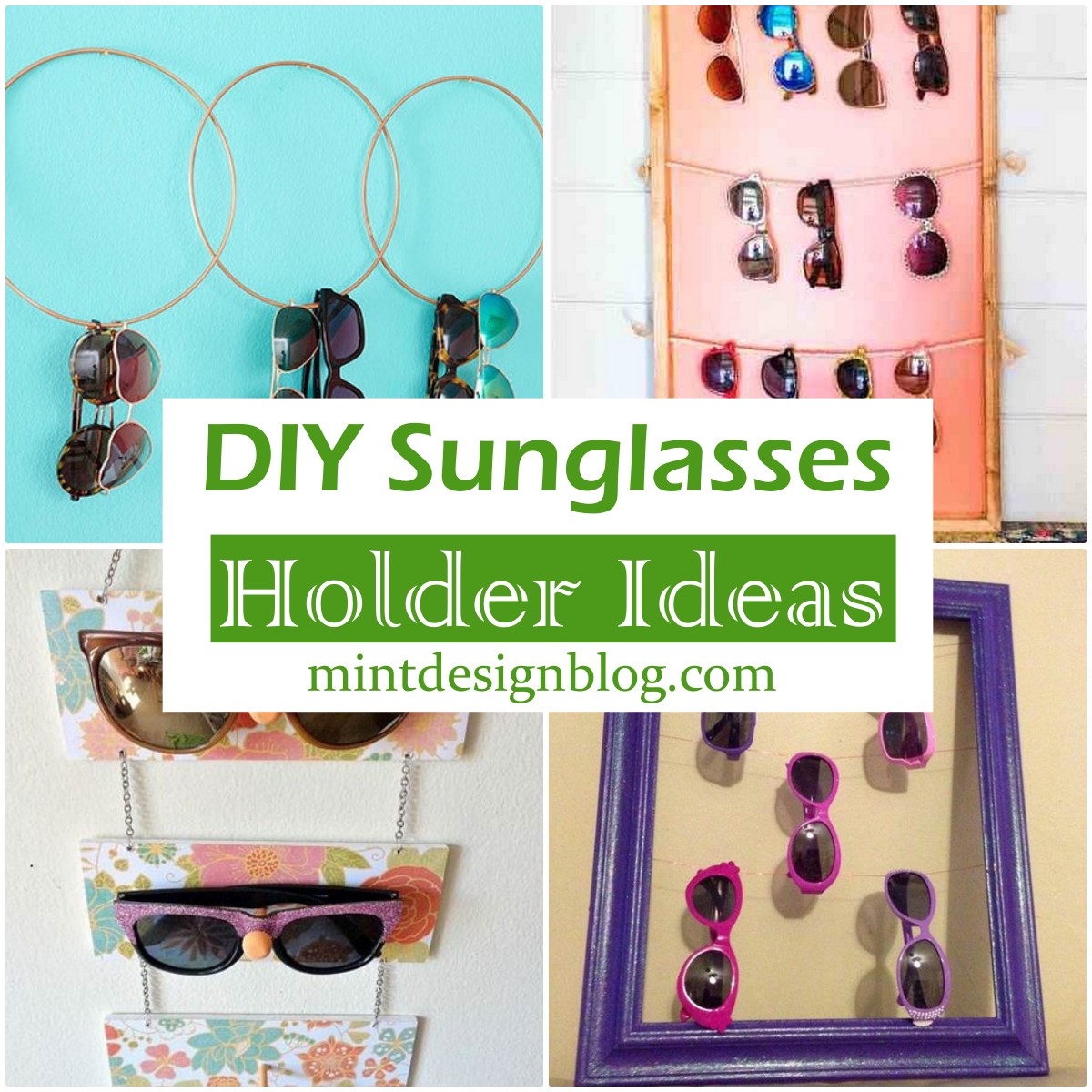 22 DIY Sunglasses Holder Ideas To Keep Your Organized - Mint Design Blog