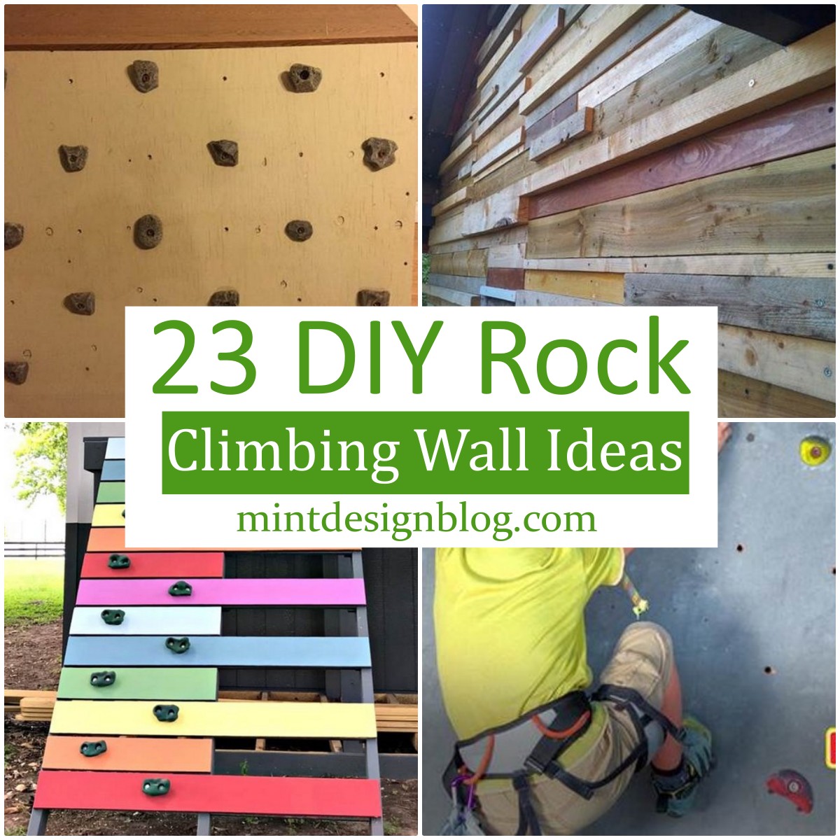 23 DIY Rock Climbing Wall Ideas - Mint Design Blog