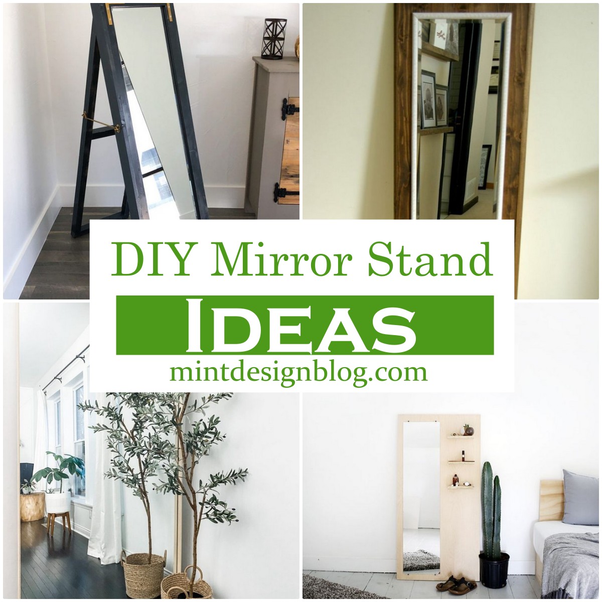 18 DIY Mirror Stand Ideas Mint Design Blog