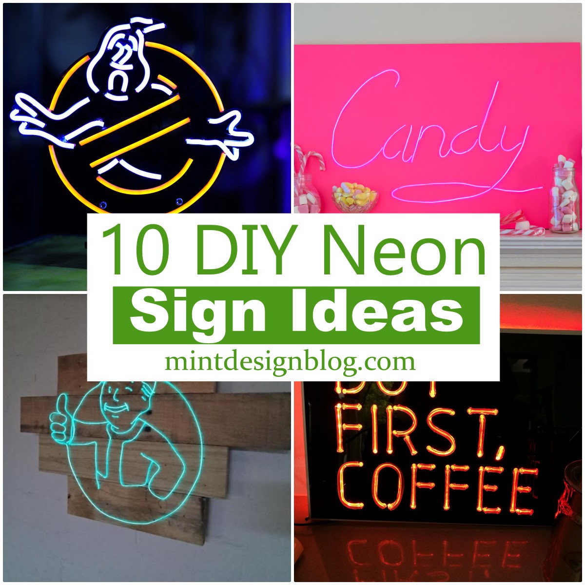 10 DIY Neon Sign Ideas Mint Design Blog
