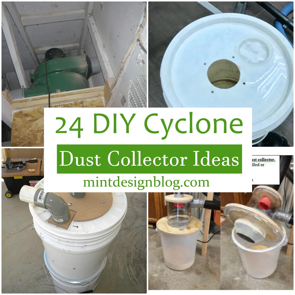 24 DIY Cyclone Dust Collector Plans Mint Design Blog