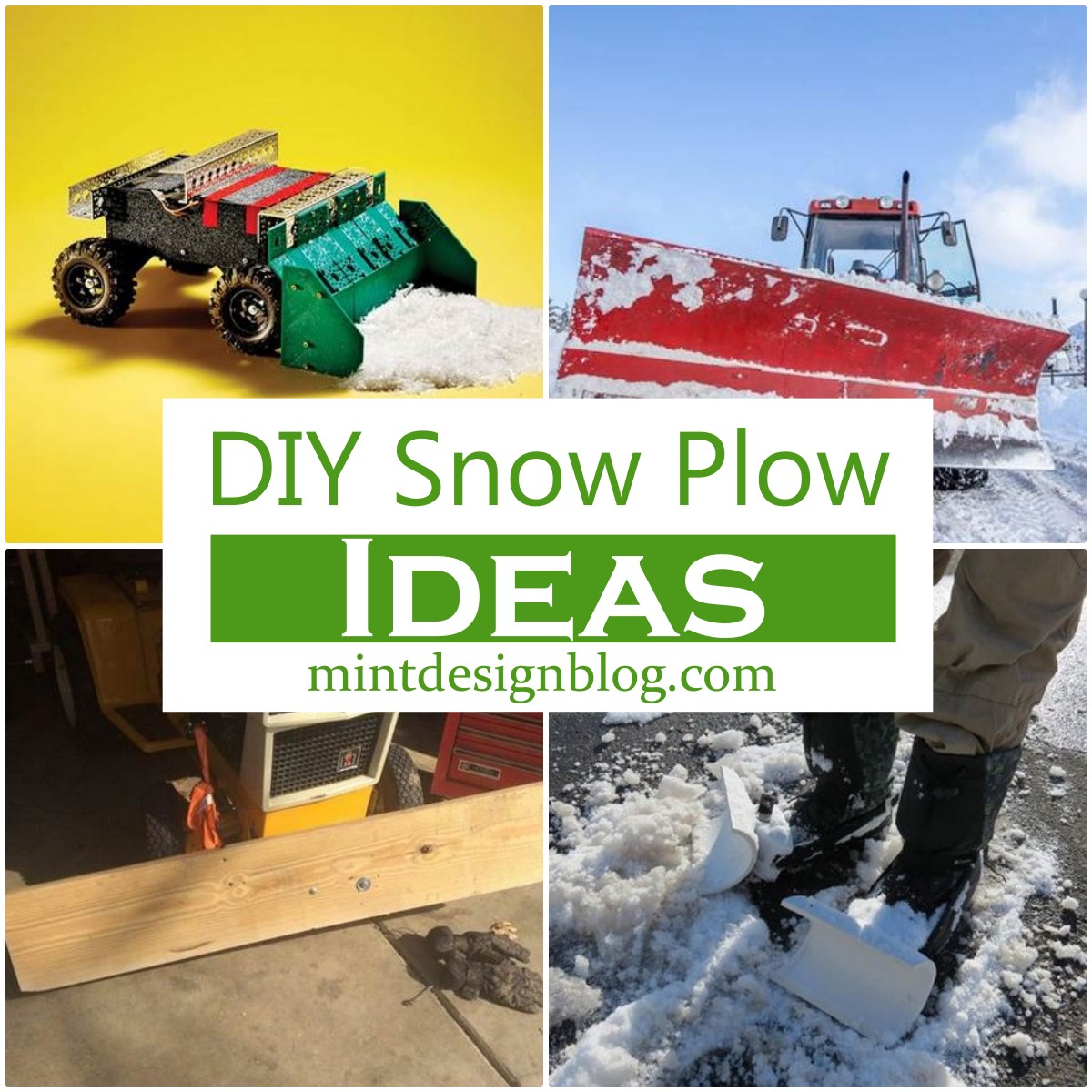 20 DIY Snow Plow Ideas To Wipe Snow - Mint Design Blog