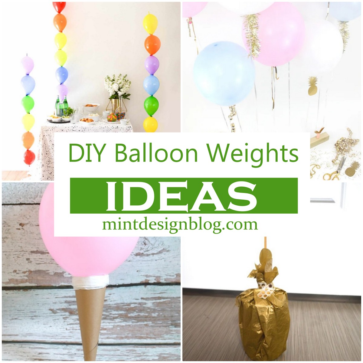 15 DIY Balloon Weights ideas For Next Party Mint Design Blog