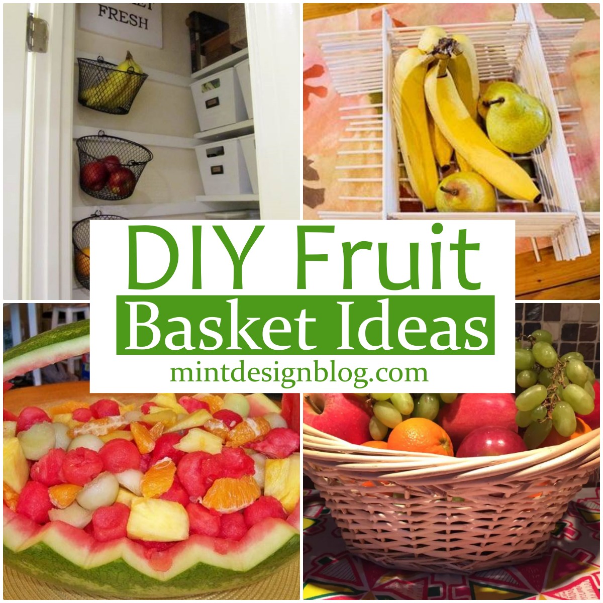 20 DIY Fruit Basket Ideas For Storage Mint Design Blog